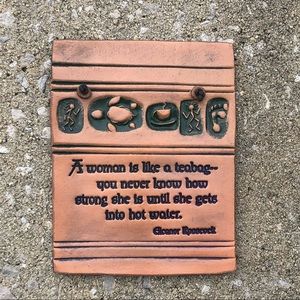 Clay Press Sign| Strong Woman Quote